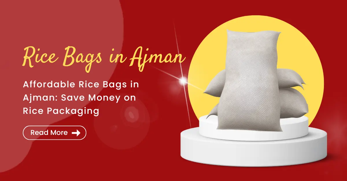 Rice Bags in Ajman