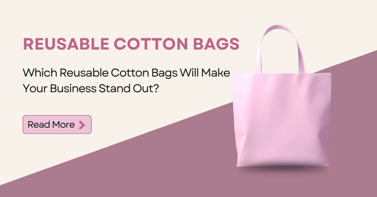 Reusable cotton bags