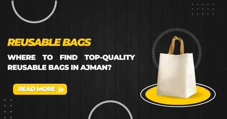 Reusable bags in Ajman